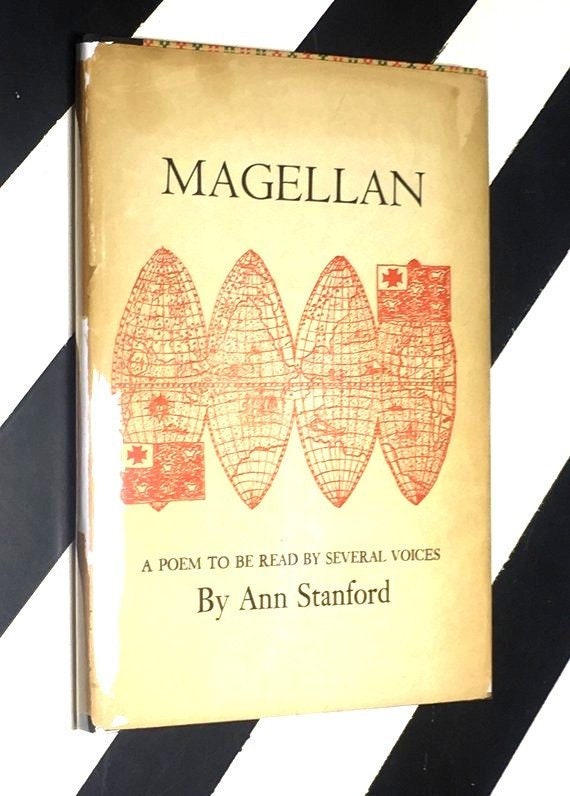 Magellan: A Poem to be Read by Several Voices by Ann Stanford (1958) hardcover signed book