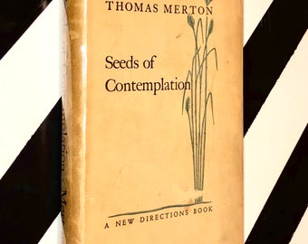 Seeds of Contemplation by Thomas Merton (1949) hardcover book