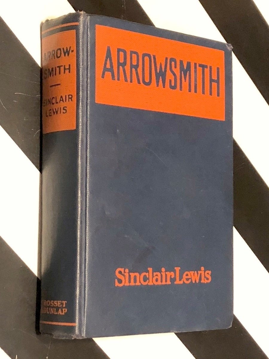 Arrowsmith by Sinclair Lewis (1925) hardcover book