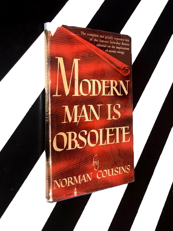 Modern Man is Obsolete by Norman Cousins (1945) hardcover book