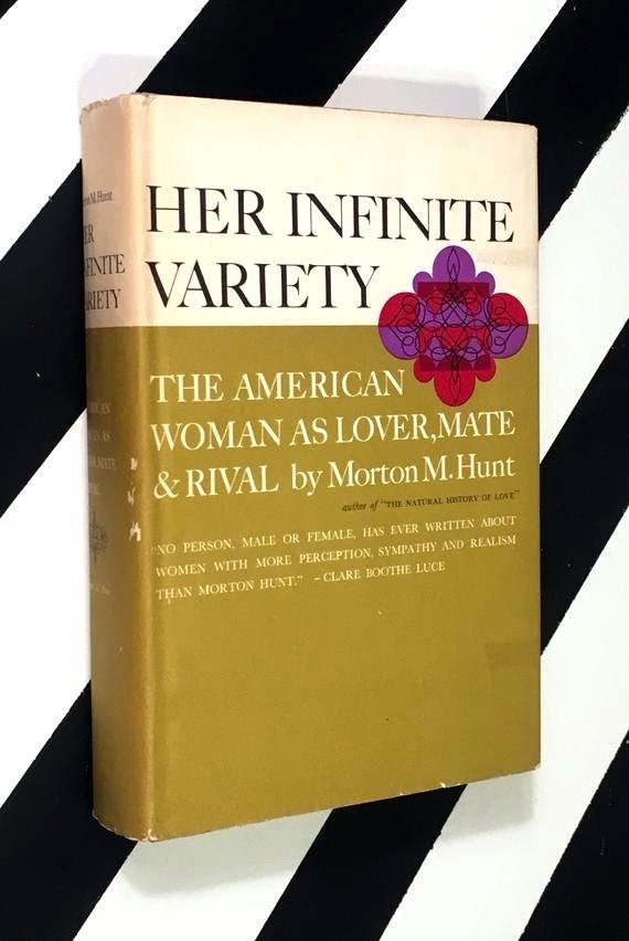 The American Woman as Lover, Mate & Rival by Morton M. Hunt (1962) hardcover book