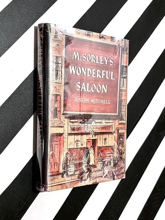 McSorley's Wonderful Saloon by Joseph Mitchell (1944) hardcover book