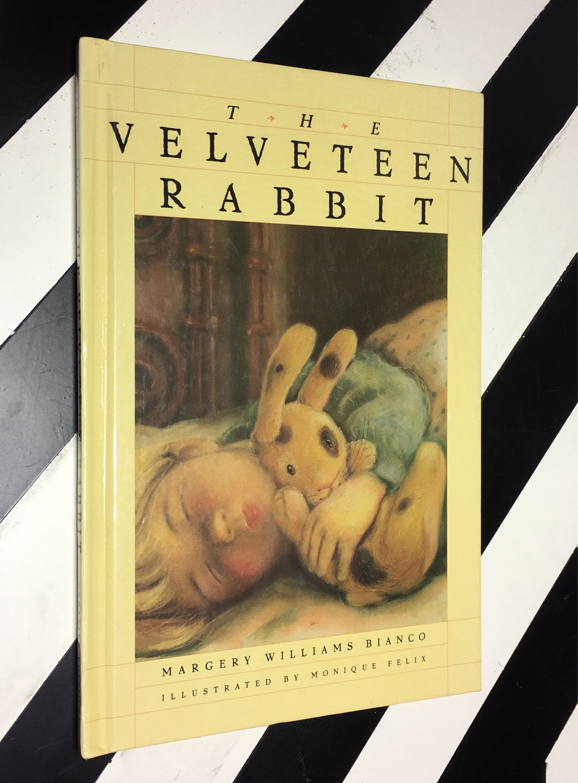 The Velveteen Rabbit by Margery Williams Bianco; Illustrated by Monique