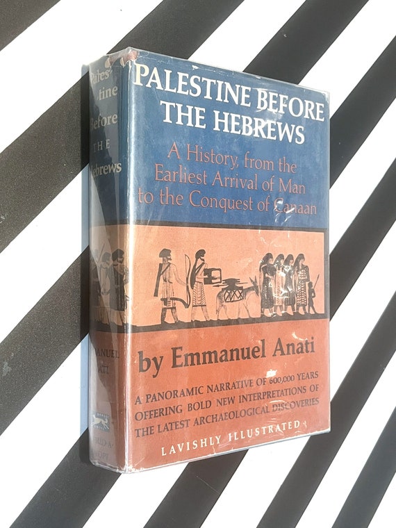 Palestine before the Hebrews by Emmanuel Anati (1963) first edition book