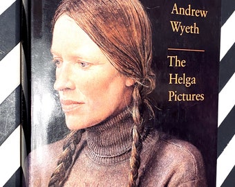 The Helga Pictures by Andrew Wyath (1987) first edition book