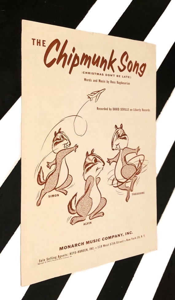 The Chipmunk Song (Christmas Don't Be Late!) Words and Music by Ross Bagdasarian (1958) softcover sheet music