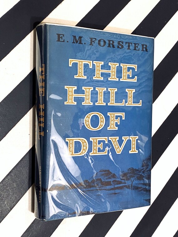 The Hill of Devi by E. M. Forster (1935) first edition book