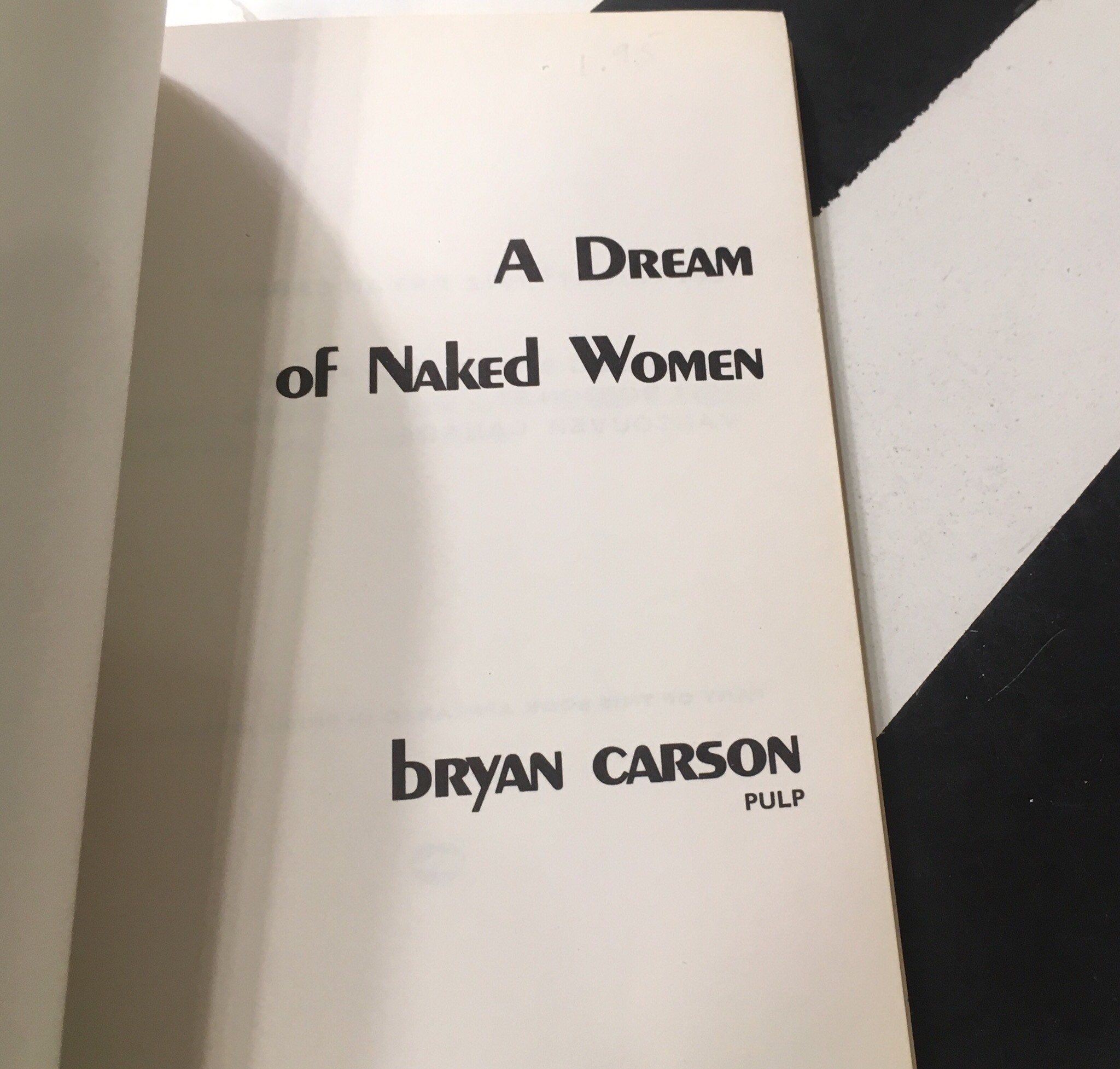 A Dream of Naked Women by Bryan Carson 1972 Softcover Book Etsy