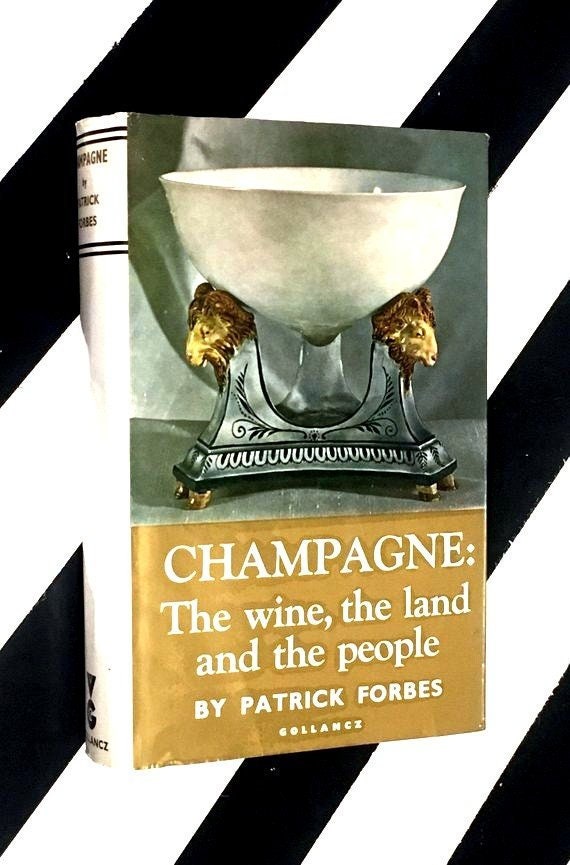 Champagne by Patrick Forbes (1983) hardcover book