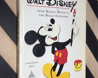 The Art of Walt Disney from Mickey Mouse to the Magic Kingdoms: New Concise Edition by Christopher Finch (1975) hardcover book