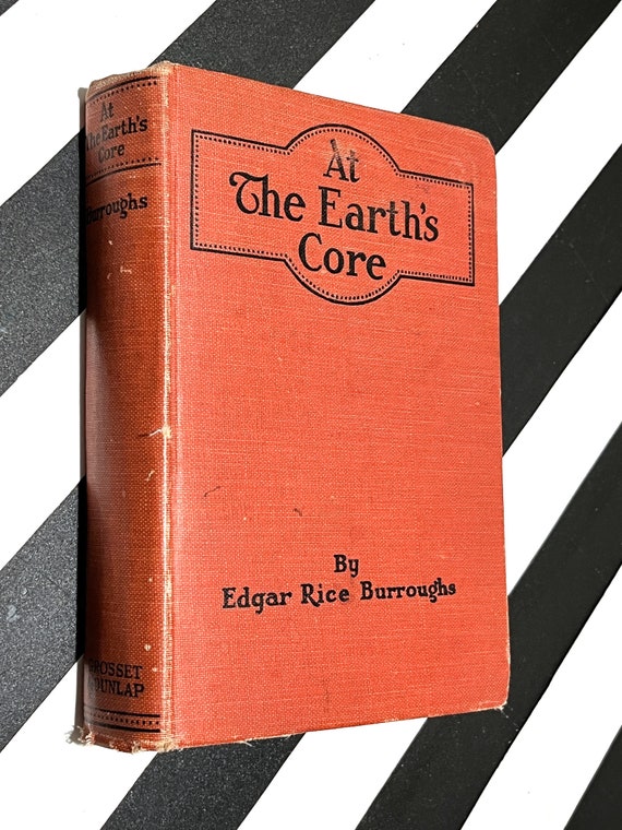 At the Earth's Core by Edgar Rice Burroughs (1922) hardcover book