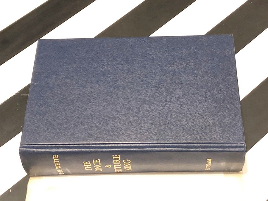The Once and Future King by T.H. White The Once and Future King by T.H. White