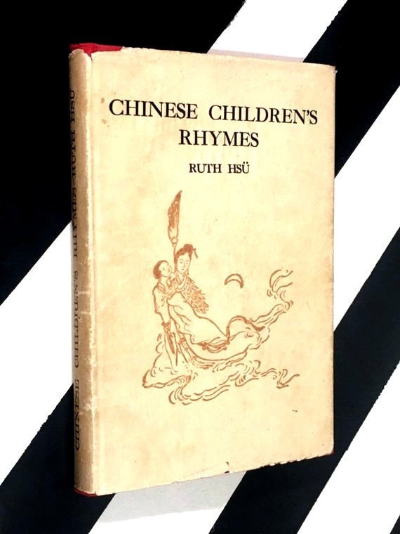 Chinese Children's Rhymes by Ruth Hsü (1935) hardcover book