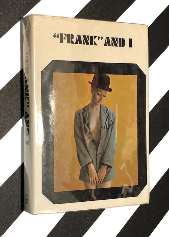 Frank and I: Three Volumes in One by Anonymous (1968) hardcover book