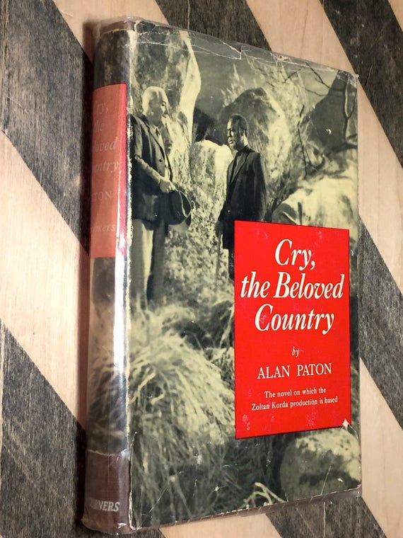 Cry the Beloved Country by Alan Paton (1951) hardcover book