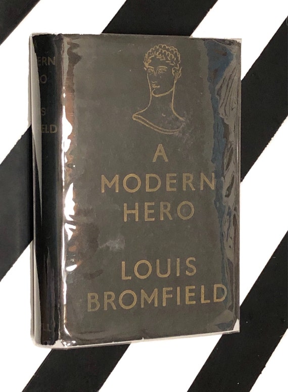 A Modern Hero by Louis Bromfield (1932) hardcover book