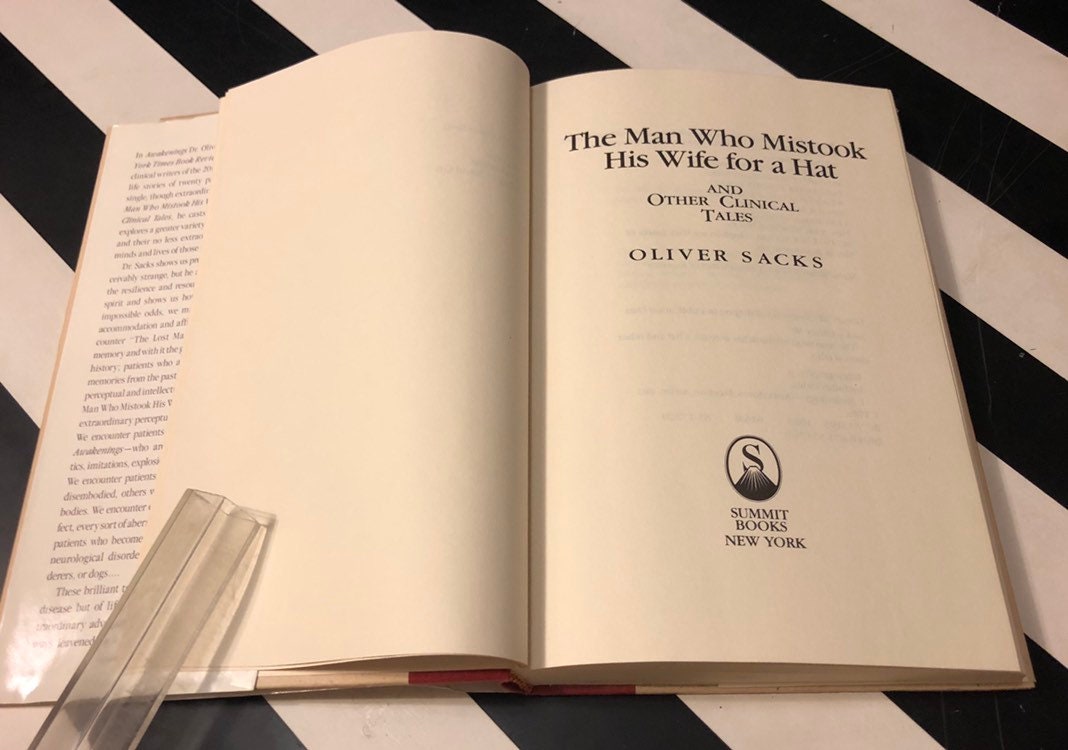 The Man Who Mistook His Wife for a Hat by Oliver Sacks (1985) hardcover