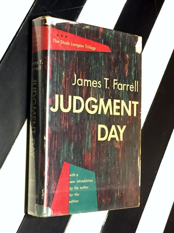 Judgment Day by James T. Farrell (1948) hardcover book