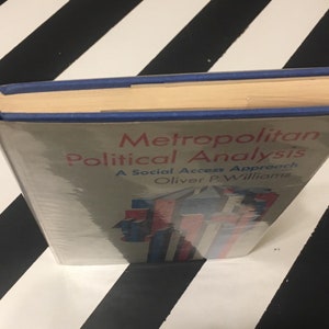 Metropolitan Political Analysis: A Social Access Approach by Oliver P. Williams 1971 hardcover book image 9