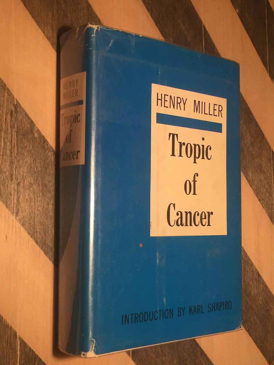 Tropic of Cancer by Henry Miller The First Edition Library