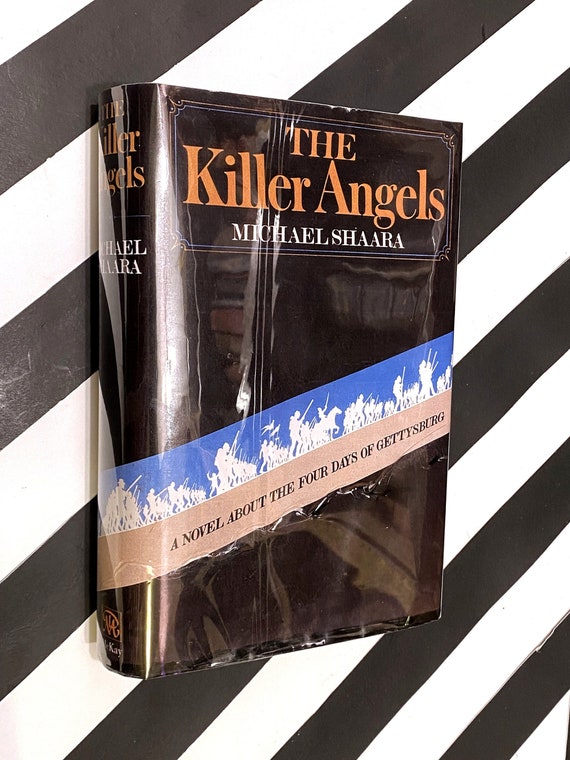 The Killer Angels by Michael Shaara (1974) first edition book