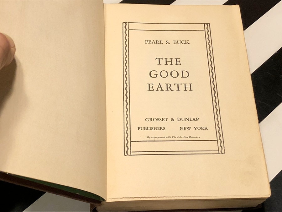 The Good Earth by Pearl S. Buck (1931) hardcover book
