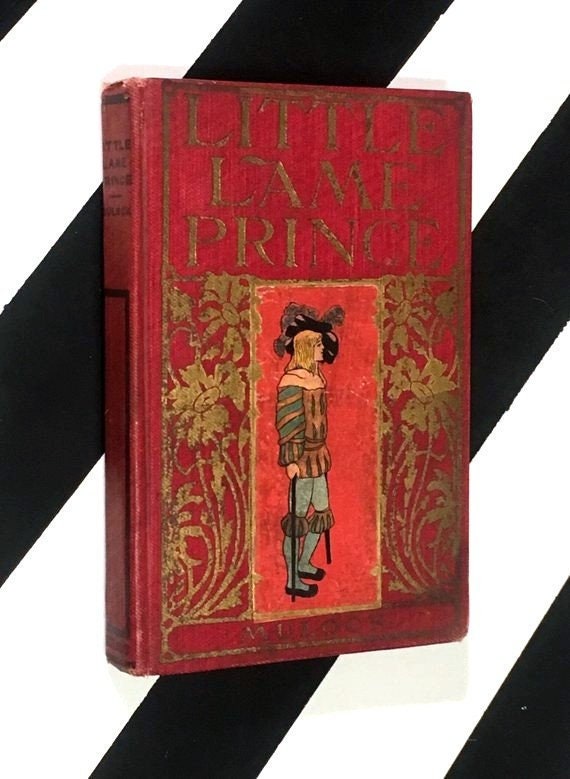 The Little Lame Prince by Miss Mulock (no date) hardcover book