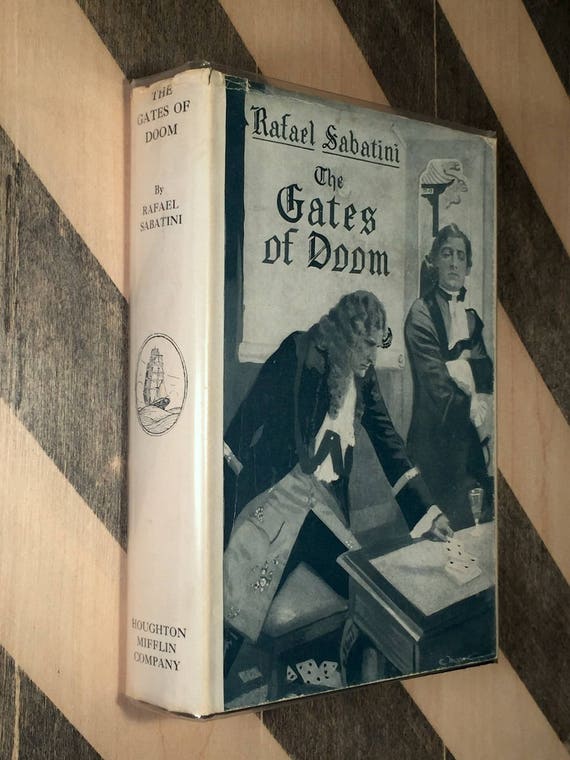 The Gates of Doom by Rafael Sabitini (1926) first edition book