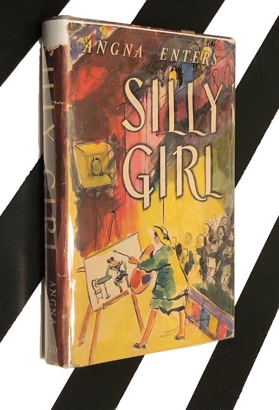 Silly Girl: A Portrait of Personal Remembrance (1944) hardcover book