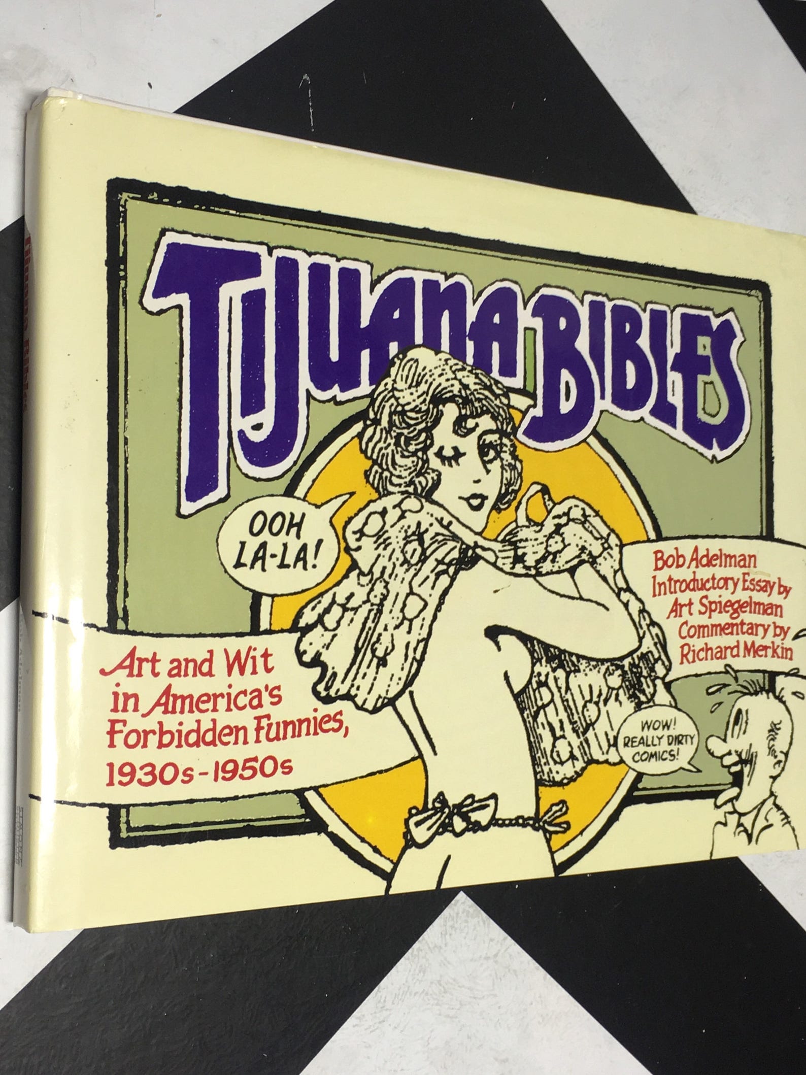 Tijuana bibles art and wit in america's forbidden funnies 1930s-1950s