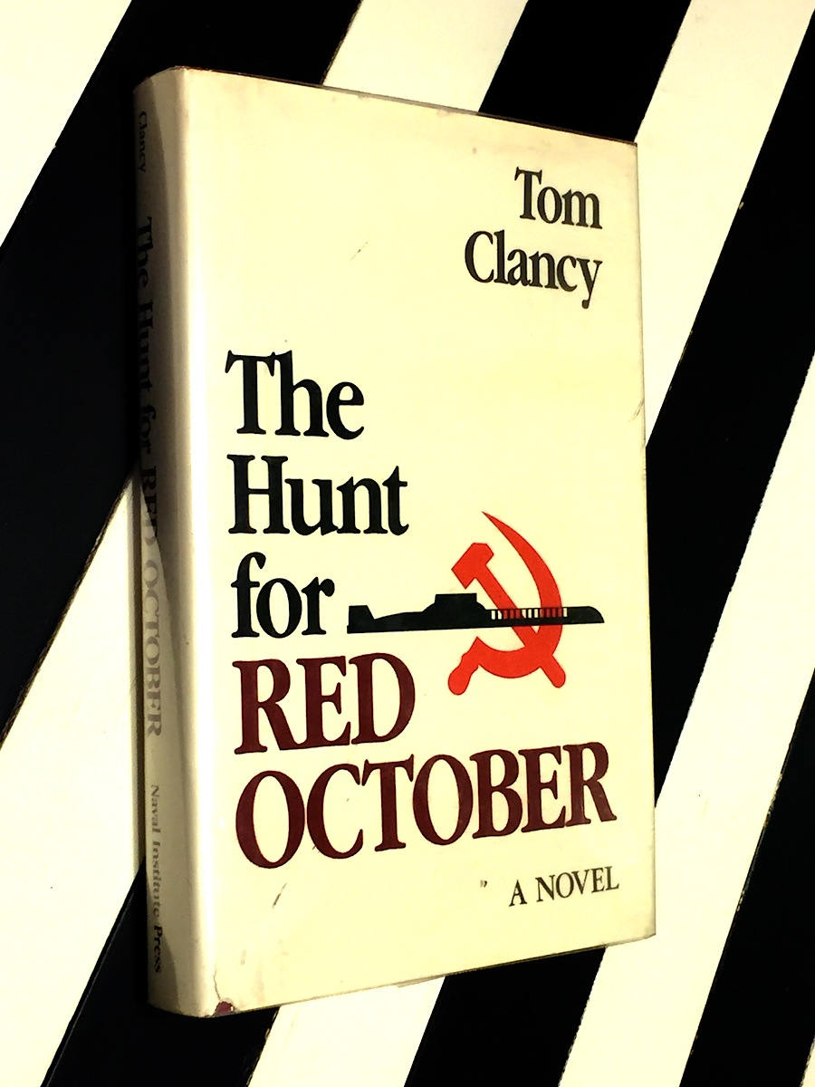 The Hunt for Red October by Tom Clancy (1984) hardcover book