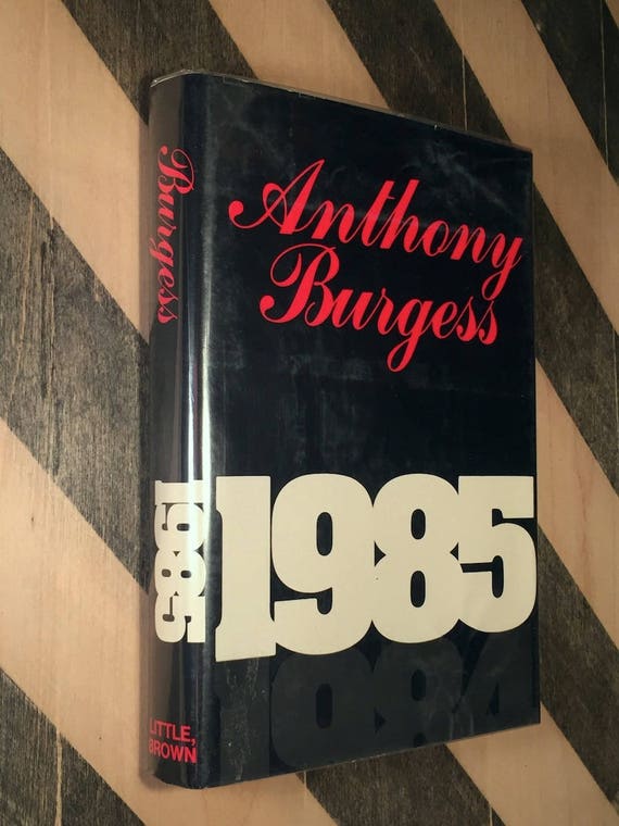 1985 by Anthony Burgess (1978) hardcover book