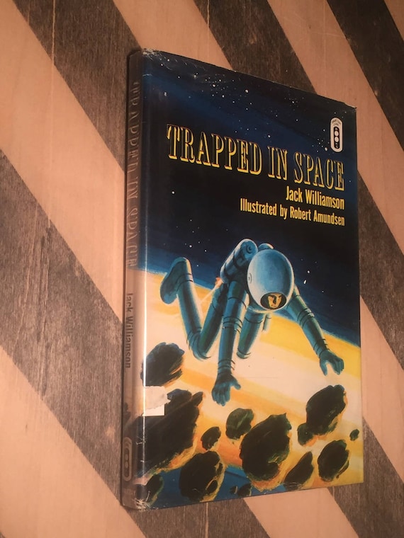 Trapped in Space by Jack Williamson (1968) first edition book