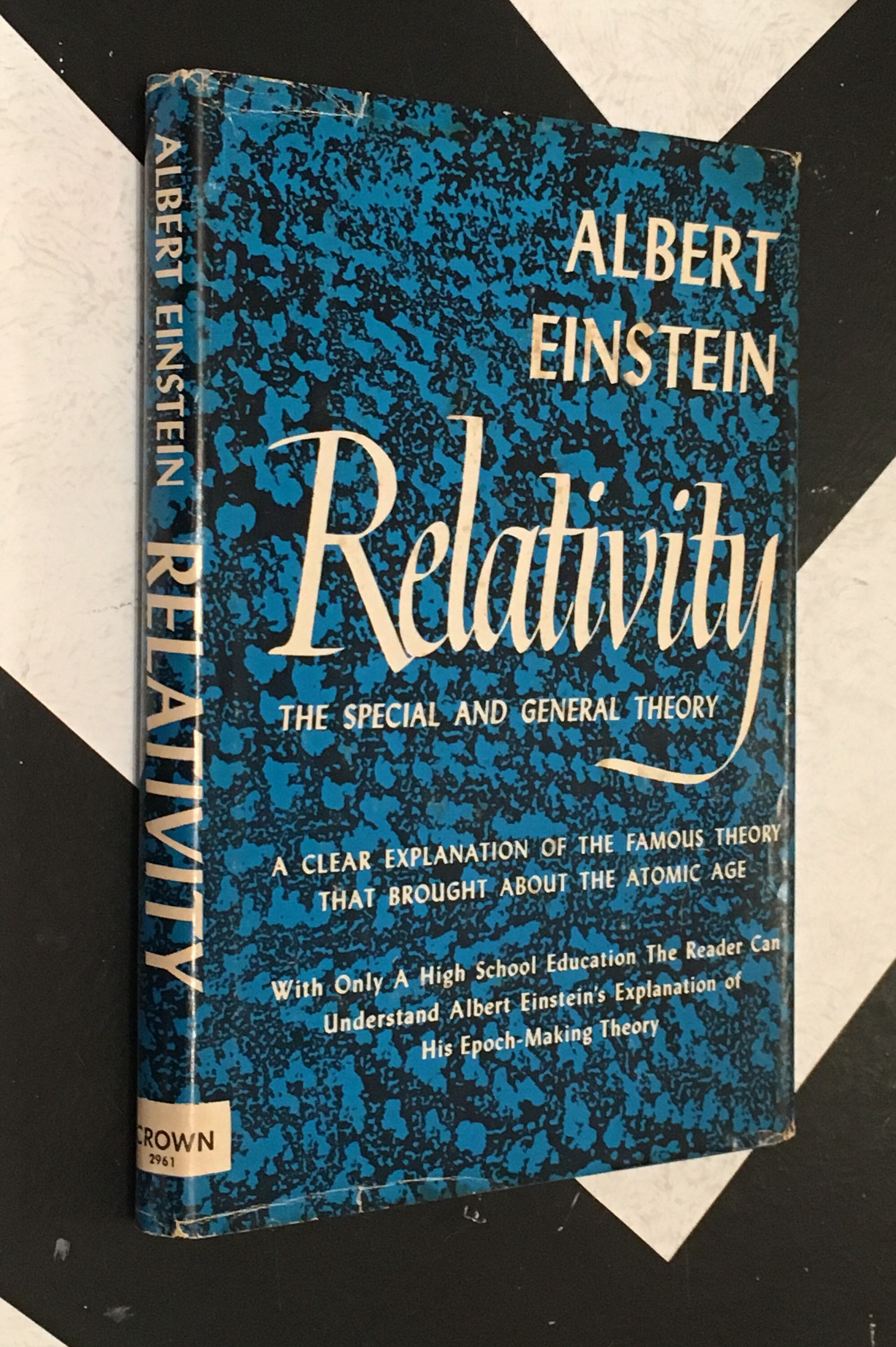 Relativity The Special and the General Theory by Albert Einstein