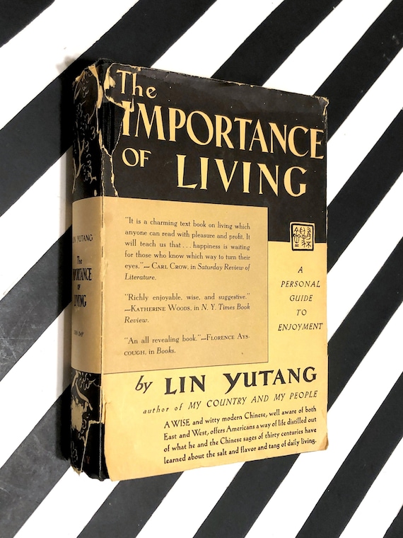 The Importance of Living by Lin Yutang (1937) hardcover book