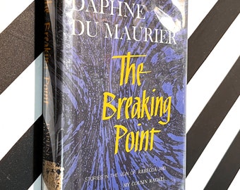 The Breaking Point by Daphne du Maurier (1959) hardcover book