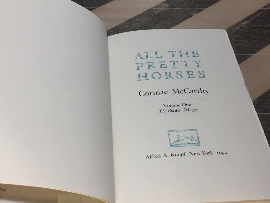 all the pretty horses cormac all the pretty horses cormac
