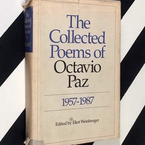 The Collected Poems of Octavio Paz 1957-1987 edited by Eliot Weinberger 1987 hardcover Book image 1