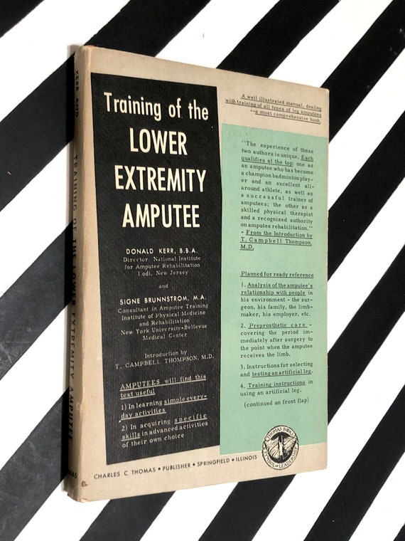 Training of the Lower Extremity Amputee by Kerr and Brunnstrom (1956) first edition book