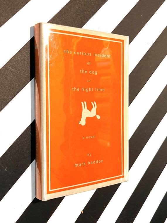 The Curious Incident of the Dog in the Night-time by Mark Haddon (2004) first edition book