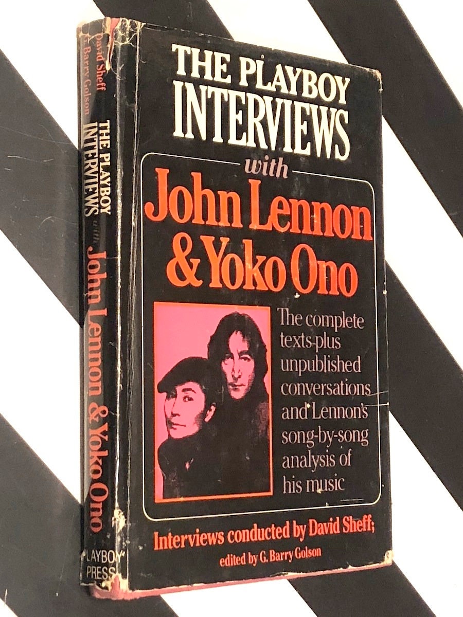 The Playboy Interviews with John Lennon & Yoko Ono (1981