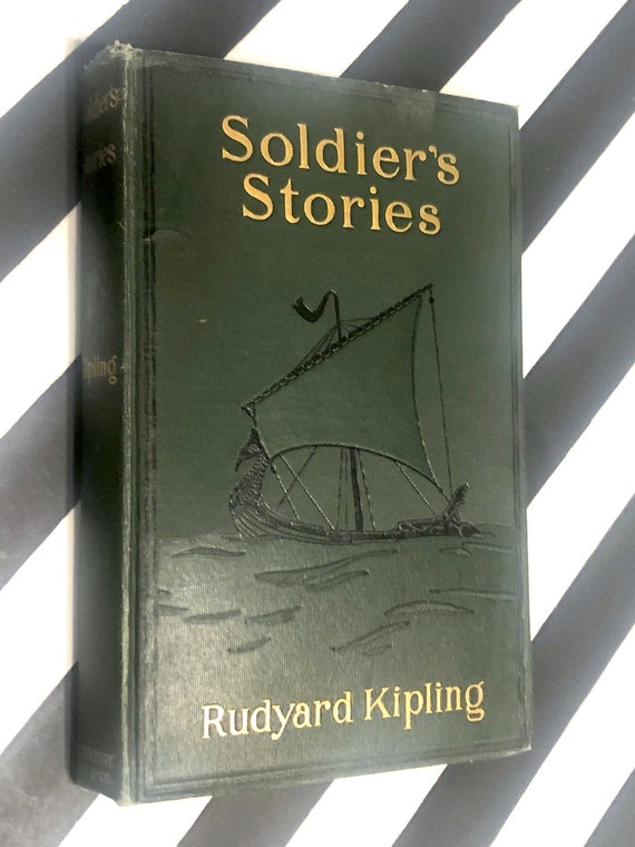 Soldier's Stories by Rudyard Kipling (1906) hardcover book