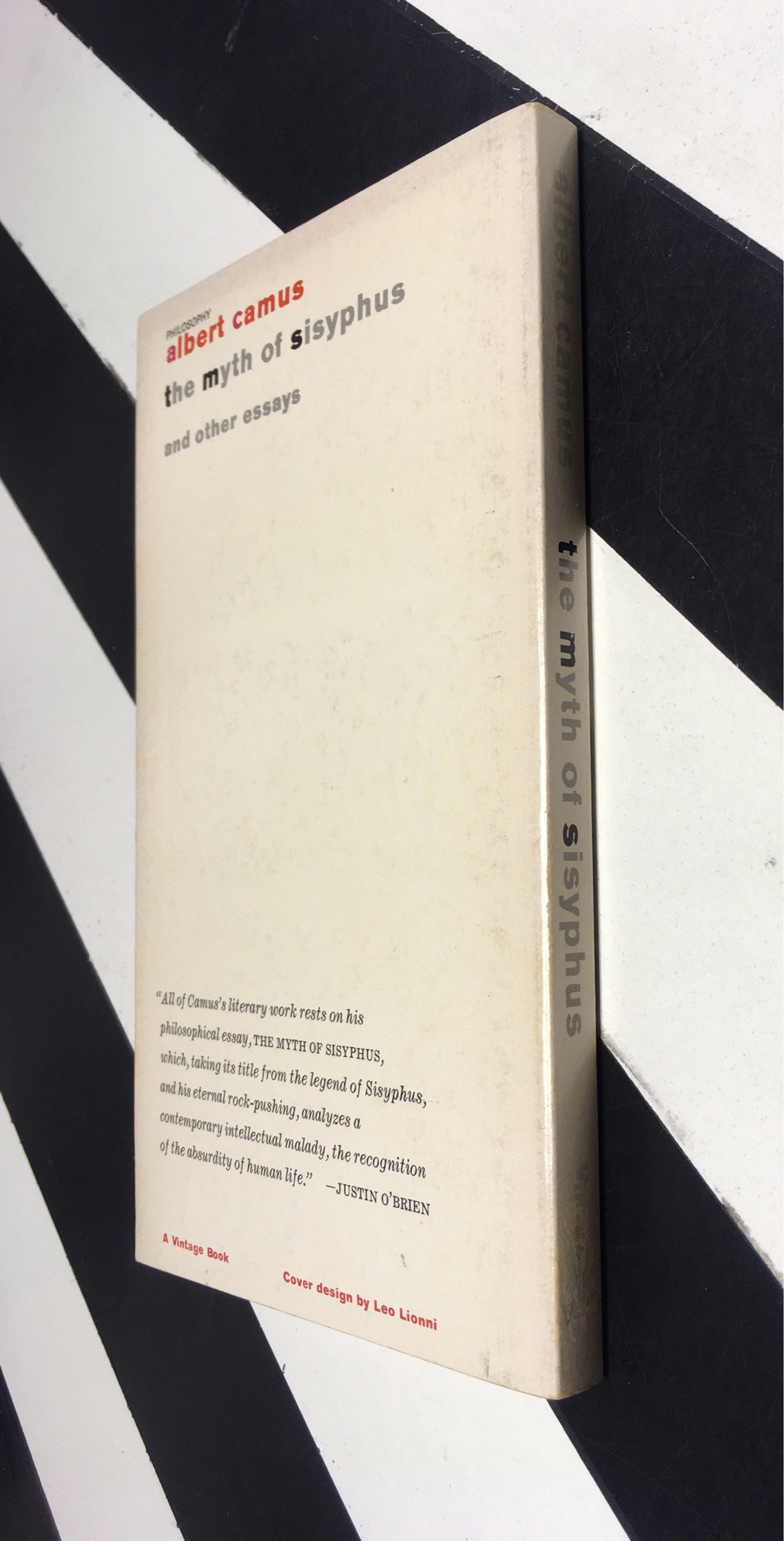 The Myth of Sisyphus and Other Essays by Albert Camus The Myth of Sisyphus and Other Essays by Albert Camus