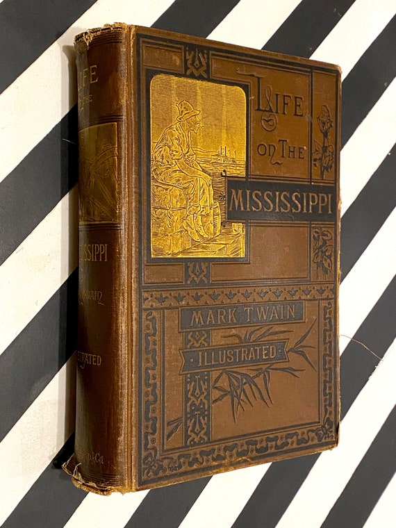 Life on the Mississippi by Mark Twain (1883) first edition book