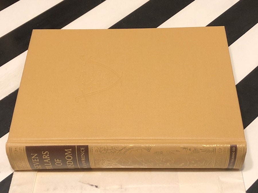 Seven Pillars of Wisdom by T. E. Lawrence (1938) hardcover book