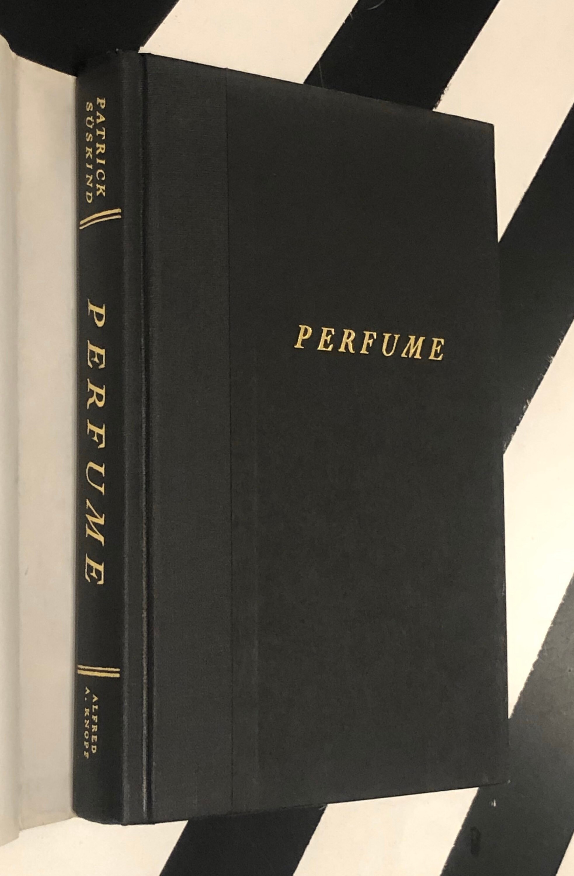 Perfume A Story of a Murderer by Patrick Süskind (1986) hardcover first edition book Perfume A Story of a Murderer by Patrick Süskind (1986) hardcover first edition book