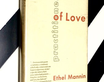 Practitioners of Love by Ethel Mannin (1969) hardcover book