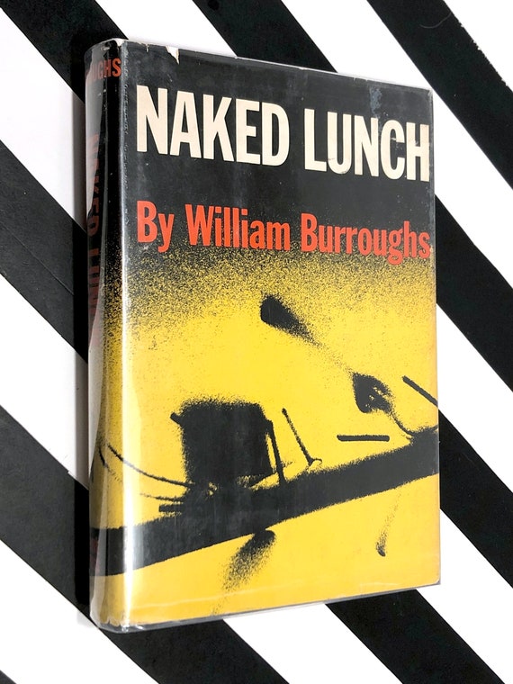 Naked Lunch by William Burroughs (1959) first trade edition book