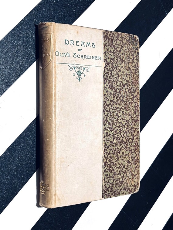 Dreams by Olive Schreiner (1902) hardcover book