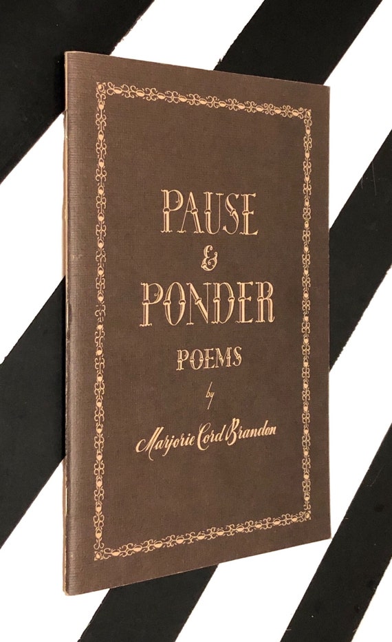 Pause & Ponder: Poems by Marjorie Cord Brandon (1977) softcover signed pamphlet